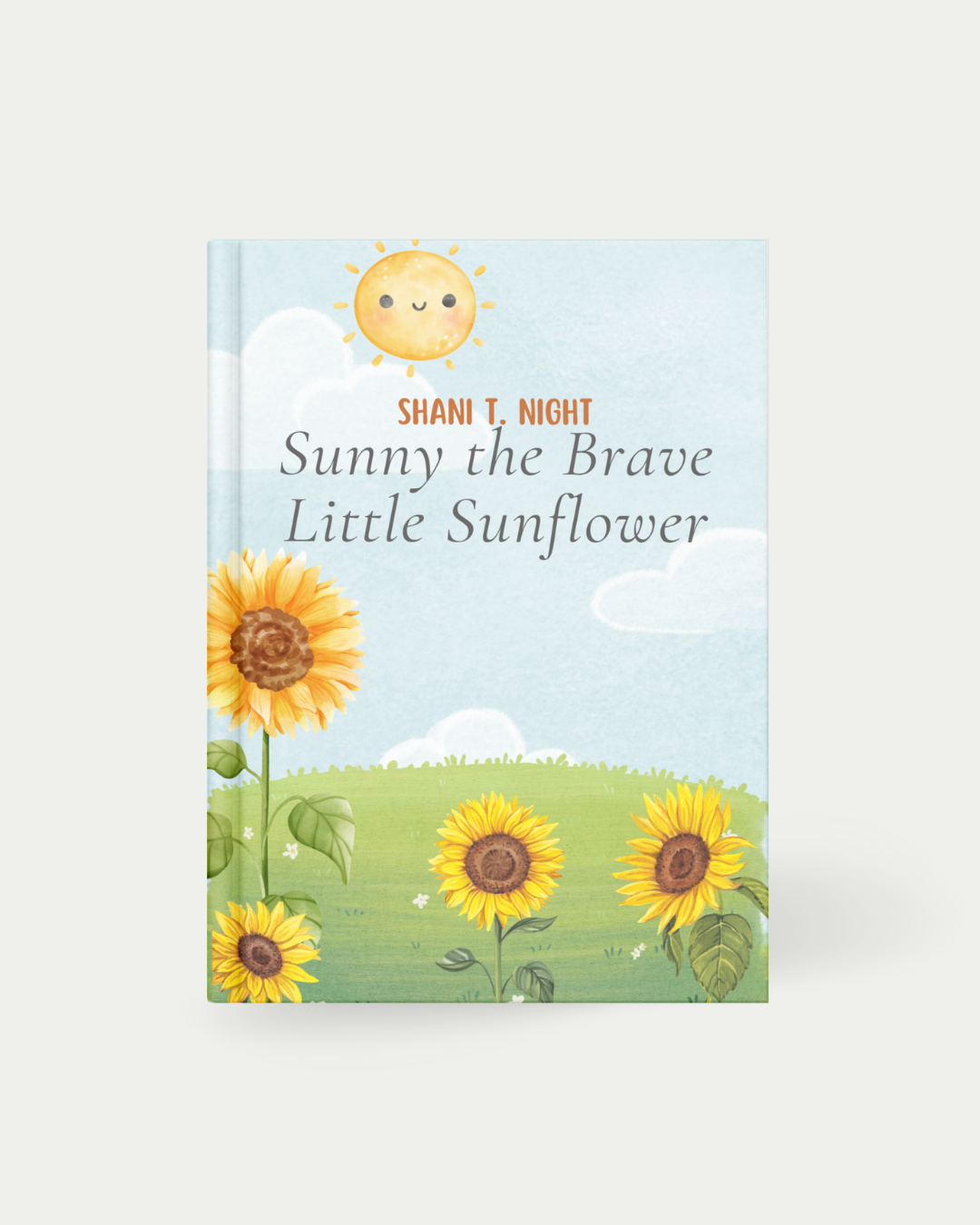 Sunny the Brave Little Sunflower (Pre-Order)