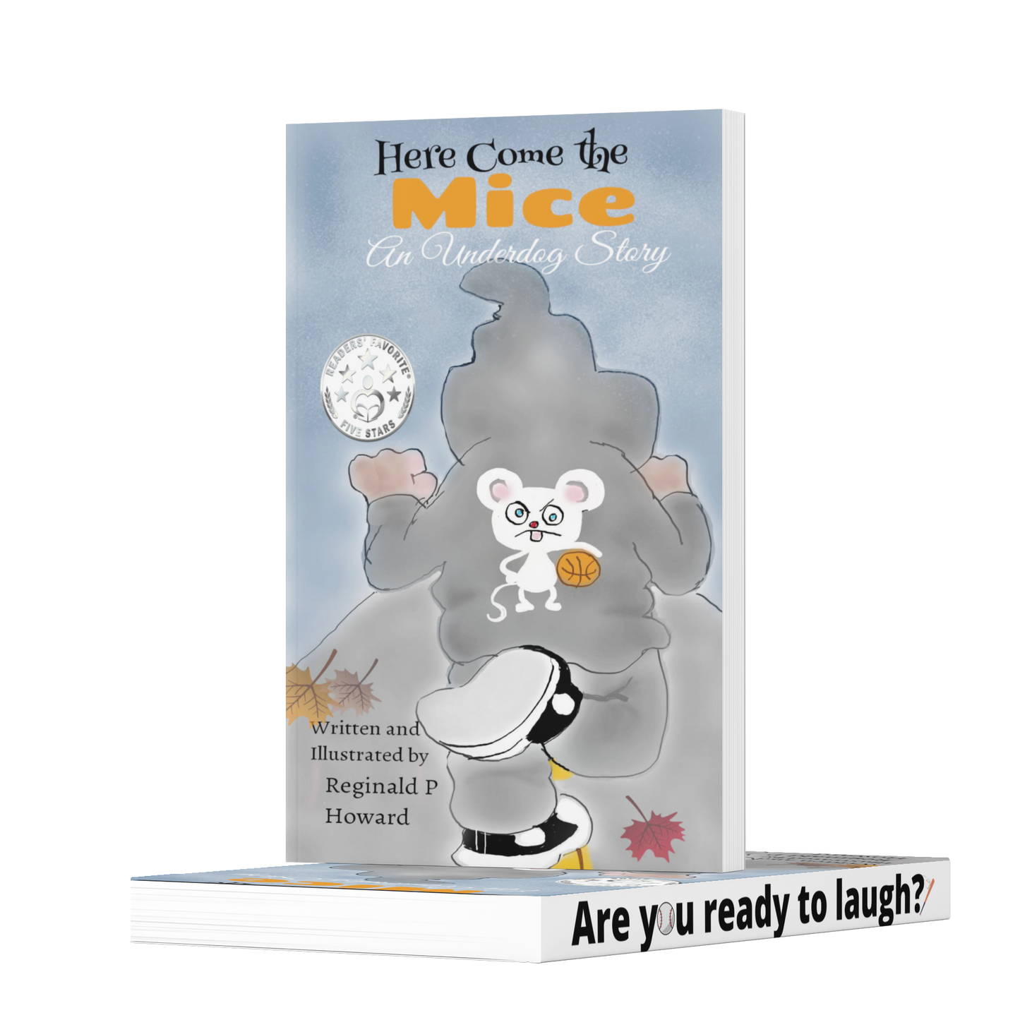 Here Come the Mice: An Underdog Story