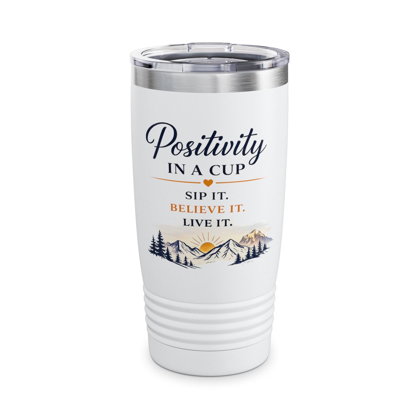 Positivity in a Cup 20oz Tumbler — Inspirational Mountain Travel Mug