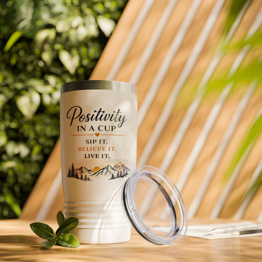 Positivity in a Cup 20oz Tumbler — Inspirational Mountain Travel Mug