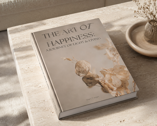 The Art of Happiness: A Journey of Light & Living (Pre-Order Edition)