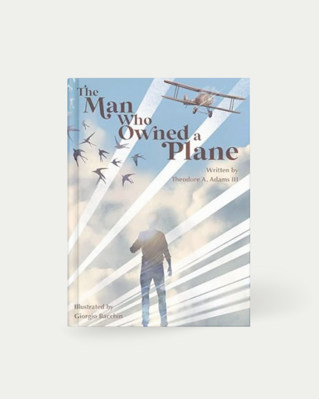 Man Who Owned a Plane
