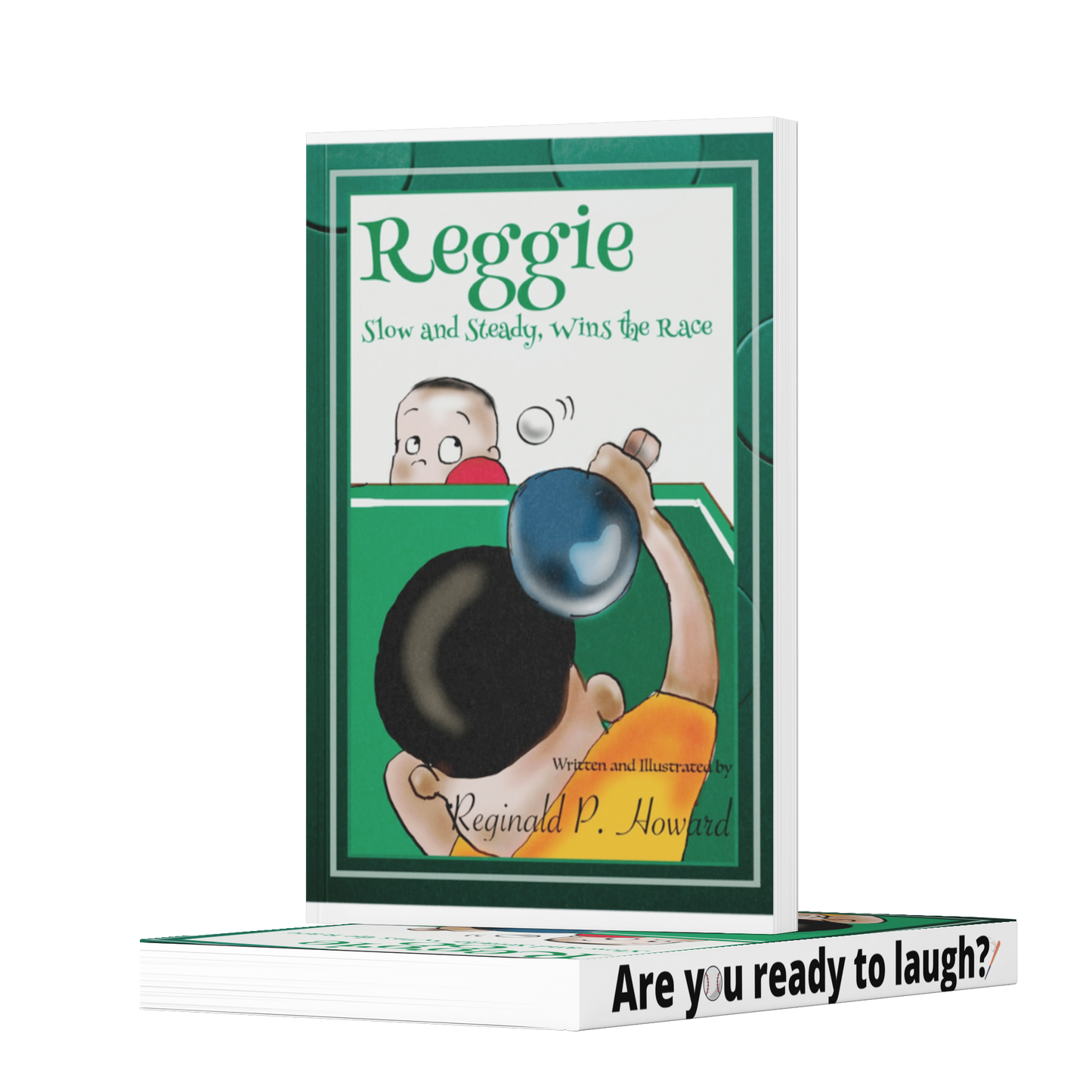 Reggie: Slow and Steady Wins the Race
